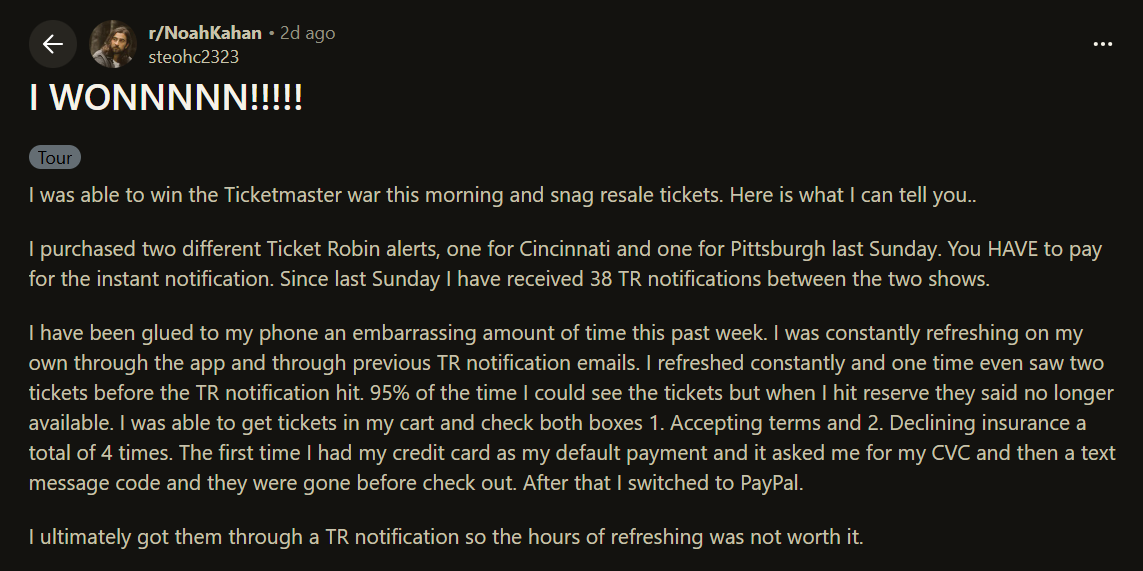 Reddit post from r slash NoahKahan titled I WONNNNN describing ultimately getting resale tickets through a TicketRobin instant notification.