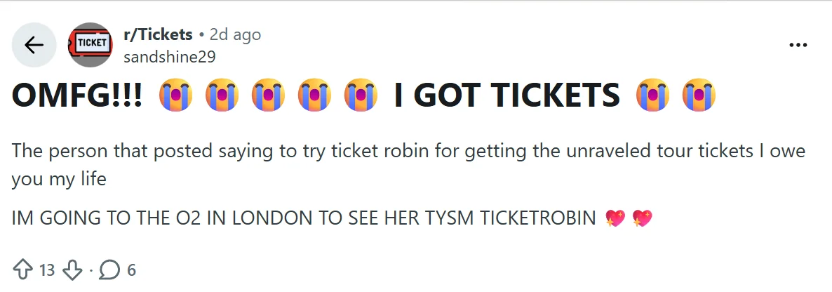 Reddit post from r slash Tickets titled OMFG I got tickets, thanking TicketRobin for Olivia Rodrigo Unraveled Tour tickets at the O2 in London.