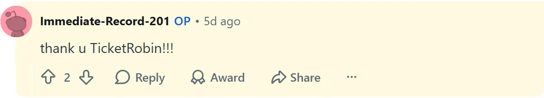 Reddit comment from the original poster of the Begrudgingly Ticketrobin works thread saying thank u TicketRobin.