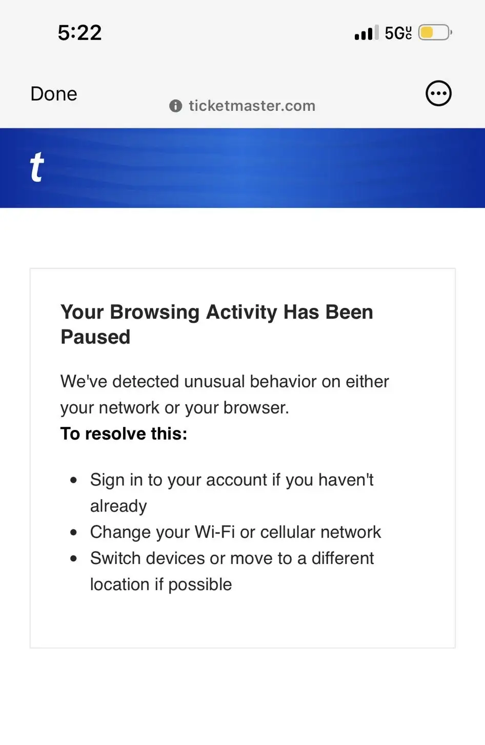 Ticketmaster message reading "Your Browsing Activity Has Been Paused" with advice to change network or device